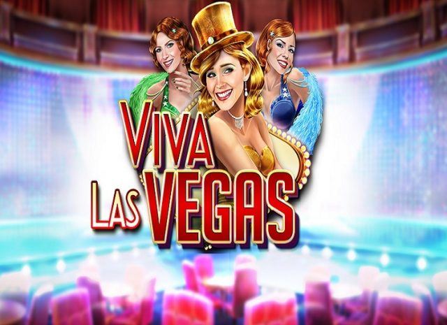 Play Viva Las Vegas Free Slot Game