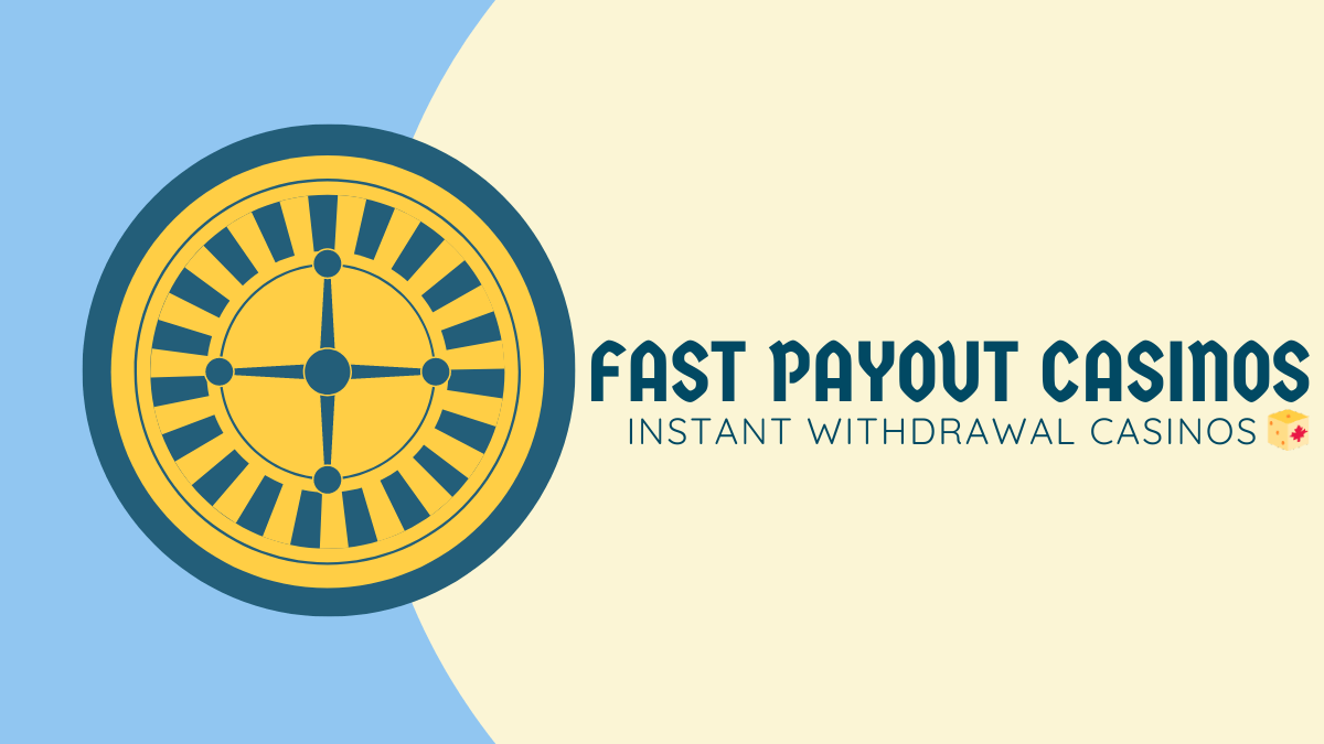 Fast withdrawal casinos