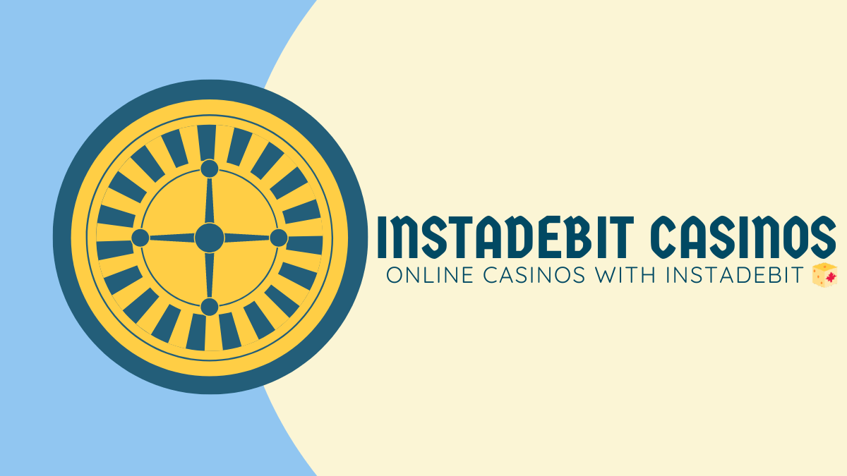 InstaDebit Casino Canada